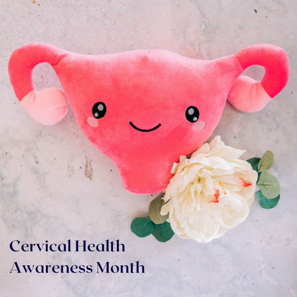 Cervical Health Awareness Month ⁠2022