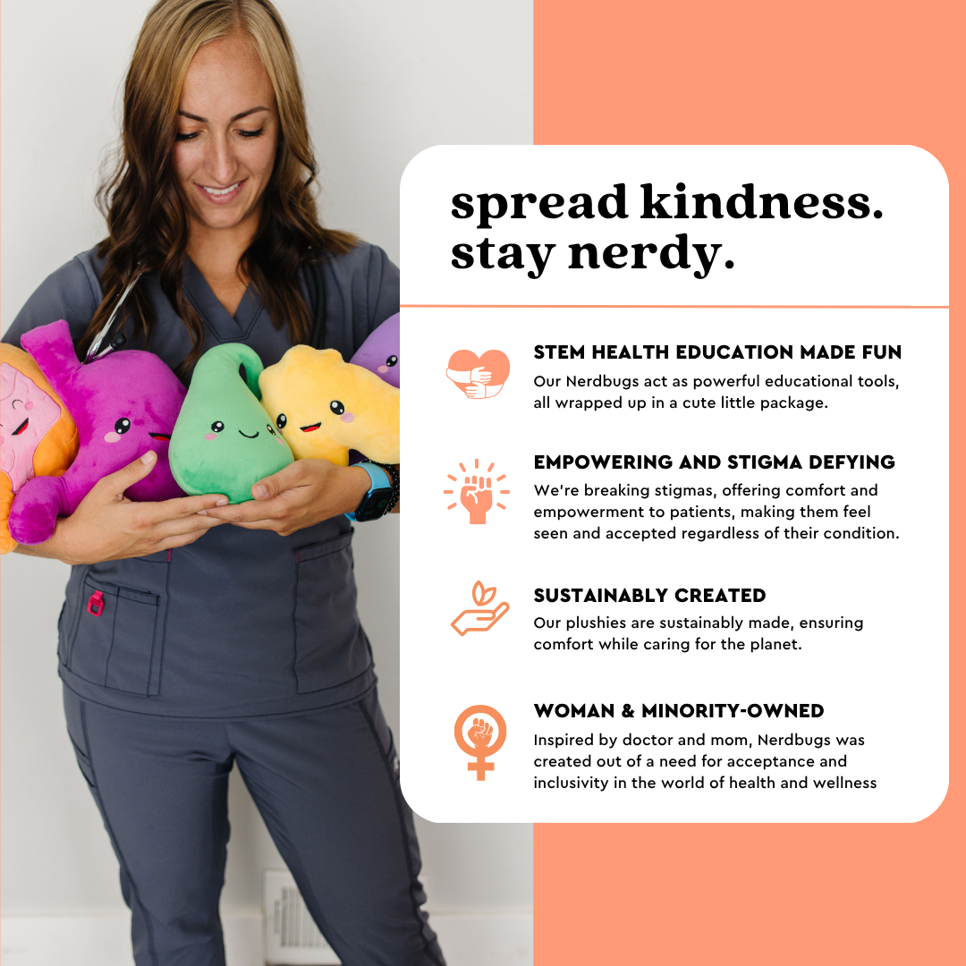 Woman in scrubs holding colorful Nerdbugs plushies next to an infographic titled Spread Kindness Stay Nerdy showing the brand focus on education care and inclusion