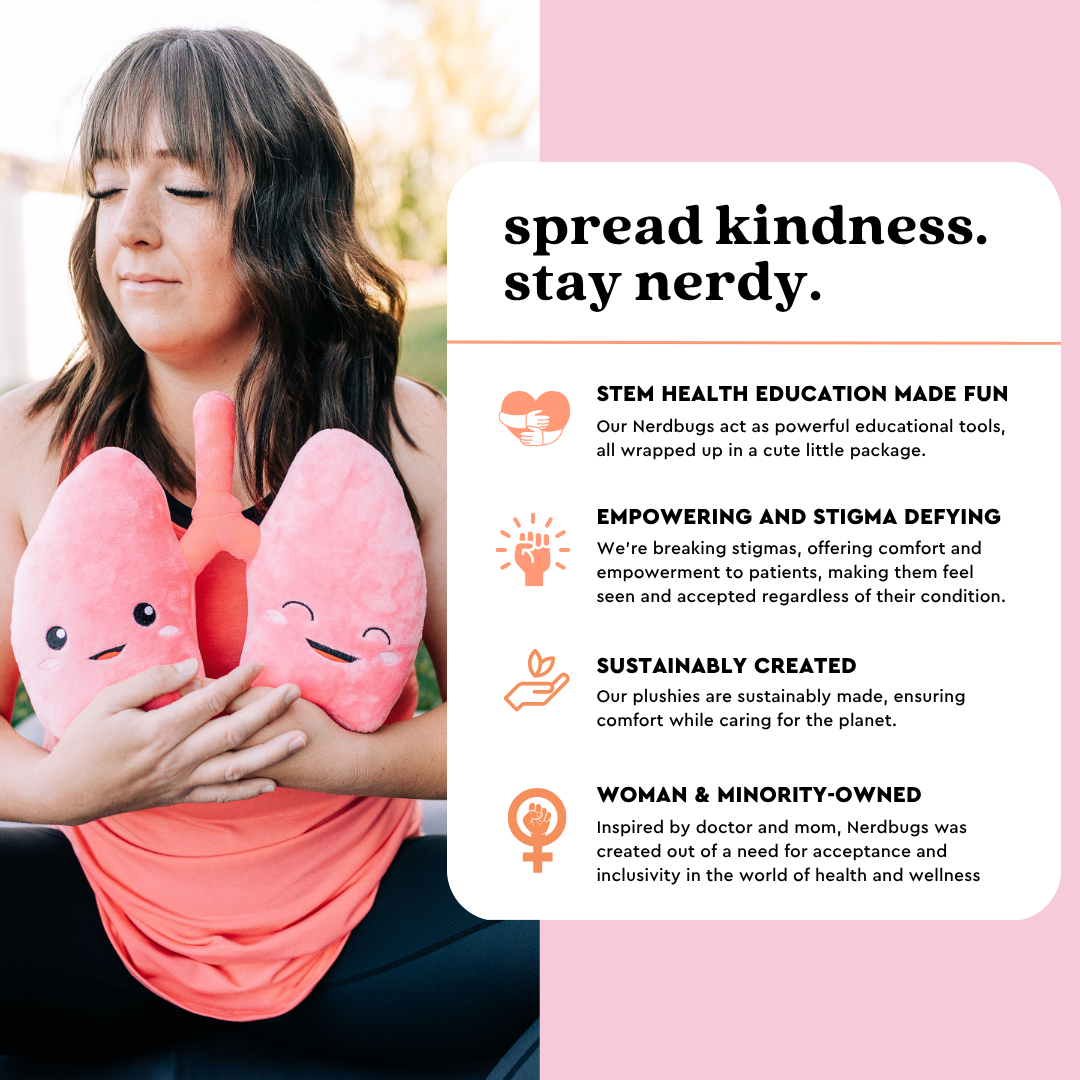 Woman sitting outdoors holding a pink Nerdbugs lung plushie next to an infographic titled Spread Kindness Stay Nerdy showing the brand focus on education care and inclusion