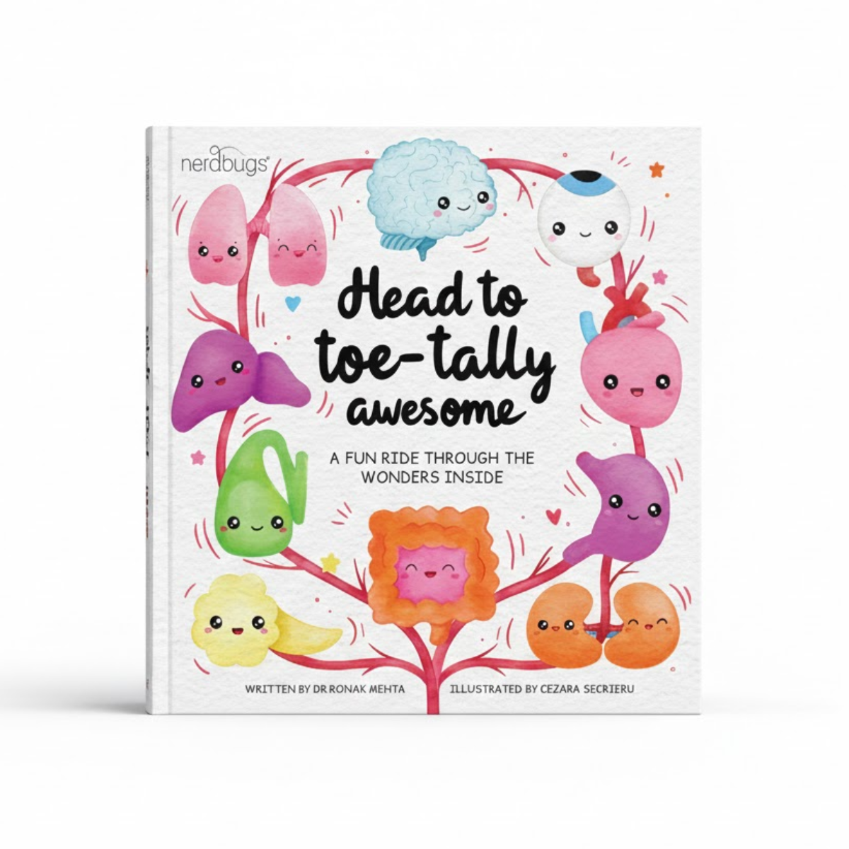 Nerdbugs Book - Head to toe-tally awesome: A Fun Ride Through the Wonders Inside