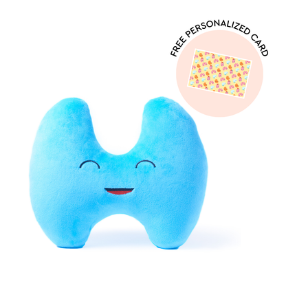 Thyroid Plush Organ - Life is a gland adventure!